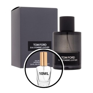 Tom Ford Signature Eau d`Ombre Leather Odlewka Wody toaletowej dla mężczyzn 10 ml Tom Ford Signature Eau d`Ombre Leather Odlewka Wody toaletowej dla mężczyzn 10 ml