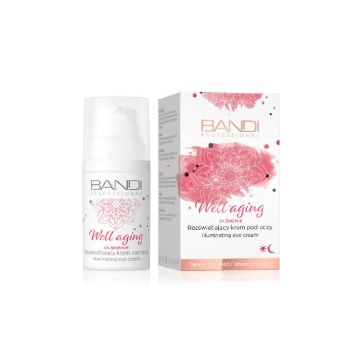 Bandi Well Aging Illuminating Eye Cream 30 ml